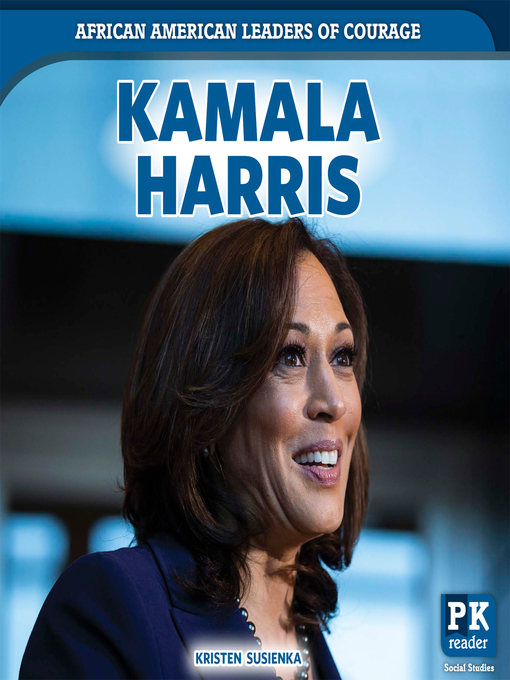 Title details for Kamala Harris by Kristen Susienka - Available